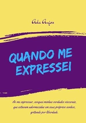 Ada Anjoss prepara novo livro, após Quando Me Expressei